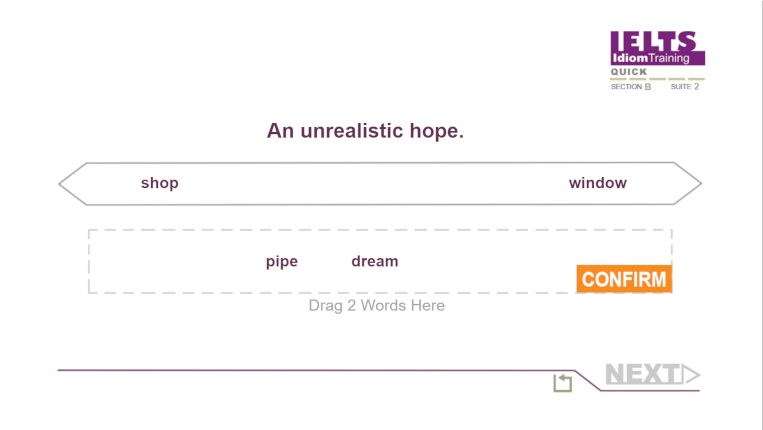 Idiom training example with words dragged in.